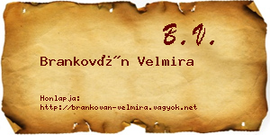 Brankován Velmira névjegykártya